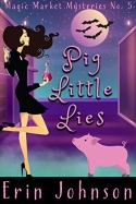 Pig Little Lies