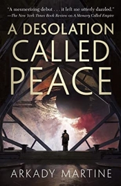 Book Cover for A Desolation Called Peace