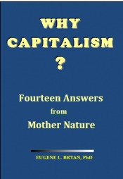Cover for Why Capitalism?: Fourteen Answers from Nature