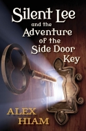 Silent Lee: And The Adventure of the Side Door Silent Lee: And The Adventure of the Side Door