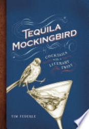 Book Cover for Tequila Mockingbird Book Cover for Tequila Mockingbird
