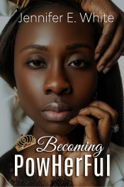 Book Cover for Becoming PowHerFul Book Cover for Becoming PowHerFul