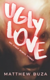 Book Cover for Ugly Love...and other Monroe Stories