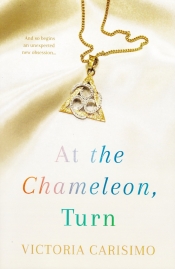 Book Cover for At the Chameleon, Turn Book Cover for At the Chameleon, Turn