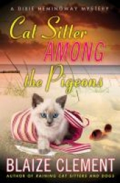 Book Cover for Cat Sitter Among the Pigeons (A Dixie Hemingway Mystery #6)