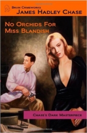 Book Cover for No Orchids for Miss Blandish Book Cover for No Orchids for Miss Blandish