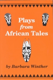 Book Cover for Plays from African Tales Book Cover for Plays from African Tales