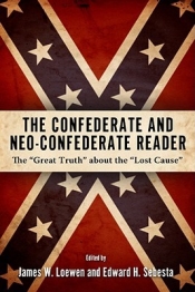 Book Cover for The Confederate and Neo-Confederate Reader
