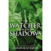 Book Cover for The Watcher in the Shadows Book Cover for The Watcher in the Shadows