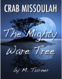 The Mighty Ware Tree The Mighty Ware Tree