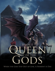 Book Cover for Book 1The Queen of the Gods Book Cover for Book 1The Queen of the Gods