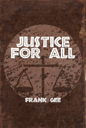 Book Cover for Justice For All Book Cover for Justice For All