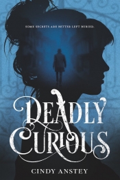 Book Cover for Deadly Curious Book Cover for Deadly Curious