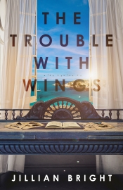 Book Cover for The Trouble with Wings Book Cover for The Trouble with Wings