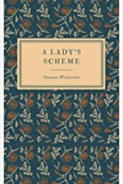 Book Cover for A Lady's Scheme (The Best Laid Plans Series) Book Cover for A Lady's Scheme (The Best Laid Plans Series)