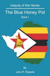 Book Cover for The Blue Honey Pot, Book 1