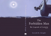Cover for The Forbidden Man: Book 2 The Legends of Lainjin