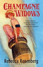 Cover for Champagne Widows: The first woman of Champagne, Veuve Clicquot