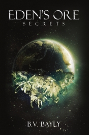 Book Cover for Eden's Ore - Secrets Book Cover for Eden's Ore - Secrets