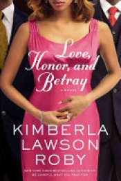 Book Cover for Love, Honor, and Betray Book Cover for Love, Honor, and Betray