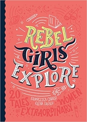 Book Cover for Rebel Girls Explore Book Cover for Rebel Girls Explore
