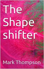 Book Cover for The Shapeshifter Book Cover for The Shapeshifter