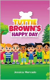 Book Cover for Tuttie Brown’s Happy Day Book Cover for Tuttie Brown’s Happy Day