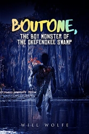 Book Cover for Boutone, The Boy Monster of the Okefenokee Swamp