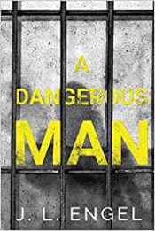 Cover for A Dangerous Man