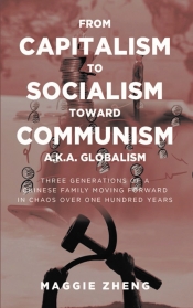 Book Cover for From Capitalism to Socialism toward Communism a.k.a. Globalism