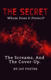 Book Cover for The Secret, Whom Does it Protect Book Cover for The Secret, Whom Does it Protect