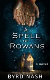 Book Cover for A Spell of Rowans Book Cover for A Spell of Rowans
