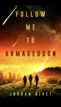 Follow Me To Armageddon Follow Me To Armageddon