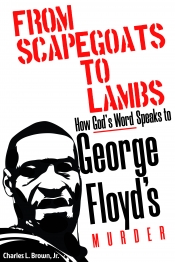 Book Cover for From Scapegoats to Lambs: