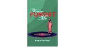 Book Cover for Never Forget Me Book Cover for Never Forget Me