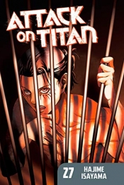 Book Cover for Attack on Titan, Volume 27 Book Cover for Attack on Titan, Volume 27