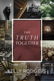 Cover for The Truth Together