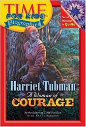 Book Cover for Harriet Tubman: A Woman of Courage Book Cover for Harriet Tubman: A Woman of Courage