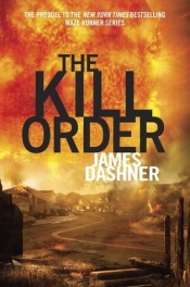 Book Cover for The Kill Order Book Cover for The Kill Order