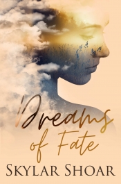 Book Cover for Dreams of Fate Book Cover for Dreams of Fate