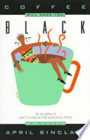 Book Cover for Coffee Will Make You Black Book Cover for Coffee Will Make You Black