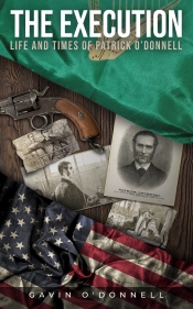 Book Cover for The Execution life and Times of Patrick O'Donnell