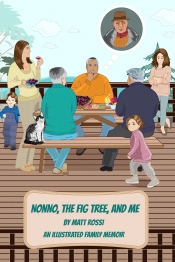 Book Cover for nonno, the fig tree,and me Book Cover for nonno, the fig tree,and me