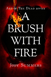Book Cover for A Brush with FIre Book Cover for A Brush with FIre