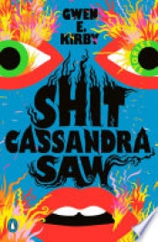 Book Cover for Shit Cassandra Saw Book Cover for Shit Cassandra Saw