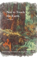 Not to Touch the Earth