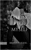 Talking to Myself