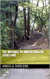 Book Cover for The Writings of Angela Darlene Book Cover for The Writings of Angela Darlene