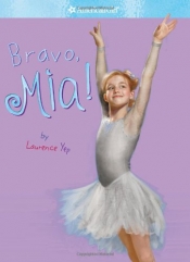 Book Cover for Bravo, Mia! Book Cover for Bravo, Mia!