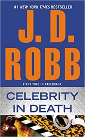 Book Cover for Celebrity in Death (In Death Series #34) Book Cover for Celebrity in Death (In Death Series #34)